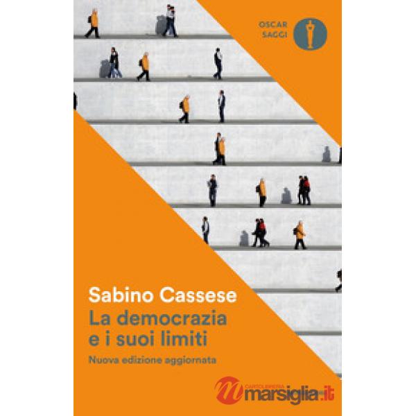 Democrazia e i suoi limiti. Nuova ediz. (La)