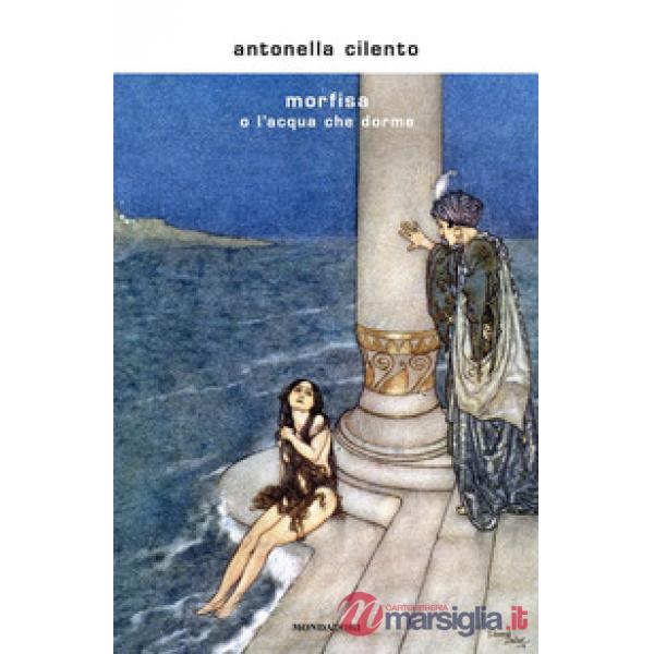 Morfisa o l'acqua che dorme