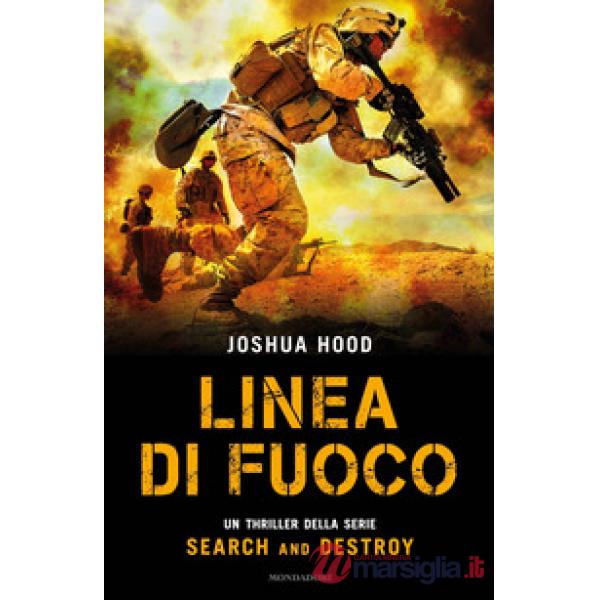 Linea di fuoco. Search and destroy