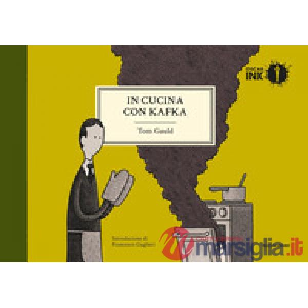 In cucina con Kafka