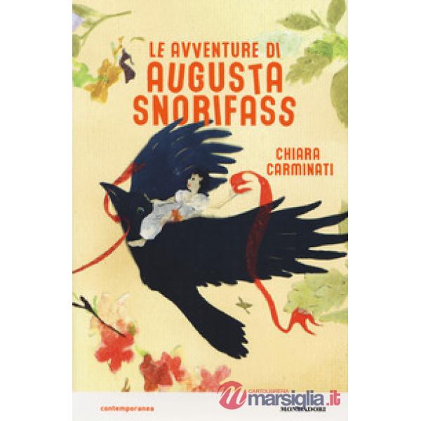 Avventure di Augusta Snorifass (Le)