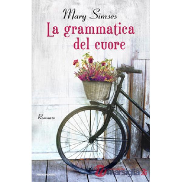 Grammatica del cuore (La)