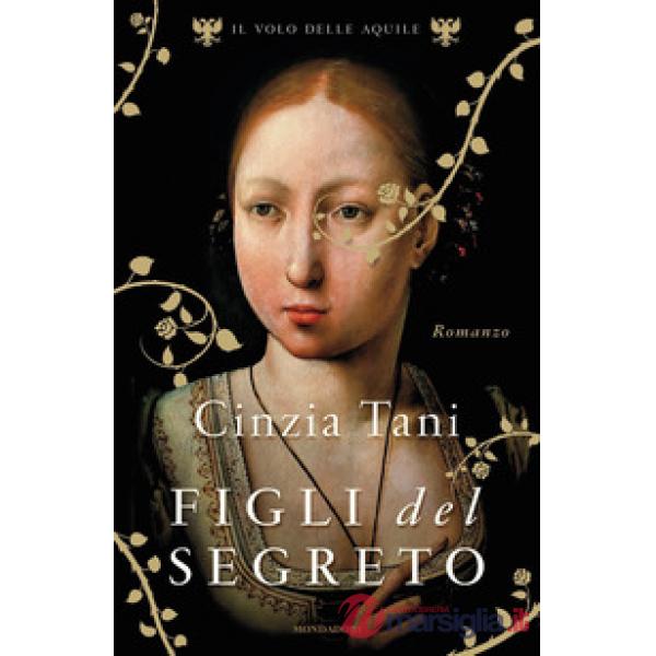 Figli del segreto. Il volo delle aquile