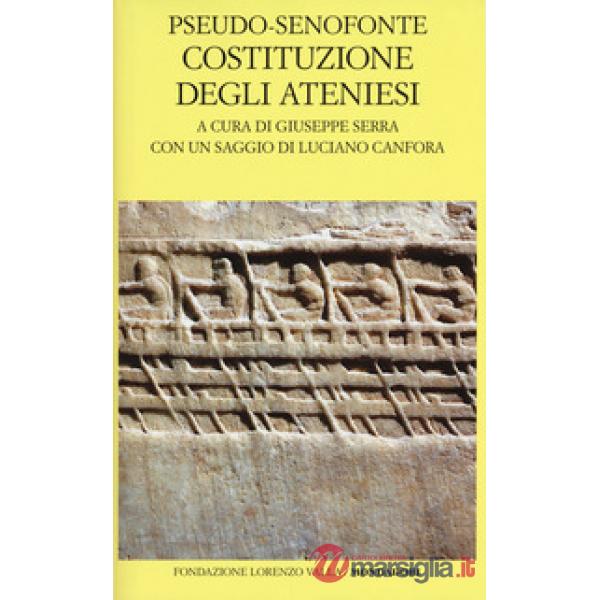 Costituzione degli ateniesi. Testo greco a fronte