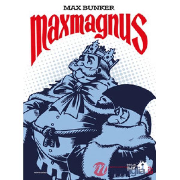 Maxmagnus. Ediz. restaurata