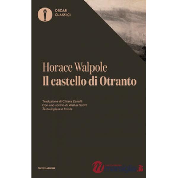Castello di Otranto. Testo inglese a fronte (Il)