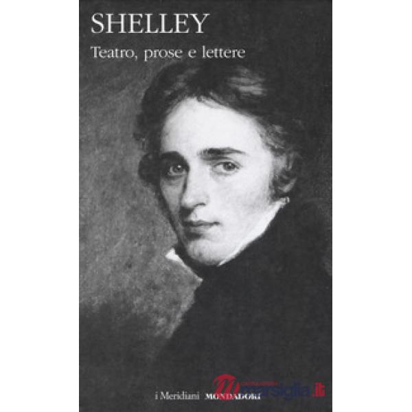 Teatro, prose e lettere