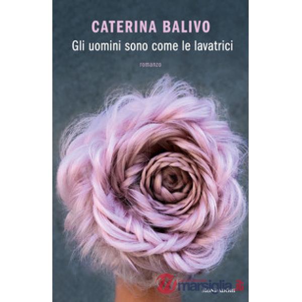 Uomini sono come le lavatrici (Gli)
