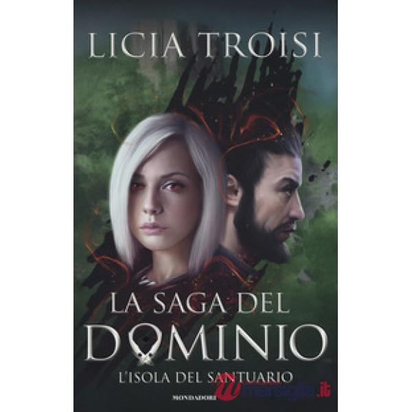 Isola del santuario. La saga del Dominio (L'). Vol. 3