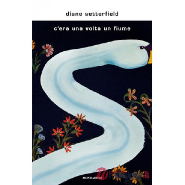 C'era una volta un fiume