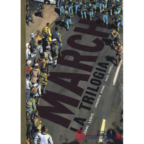March. La trilogia