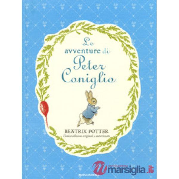Avventure di Peter Coniglio. Ediz. a colori (Le)