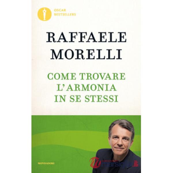 Come trovare l'armonia in se stessi
