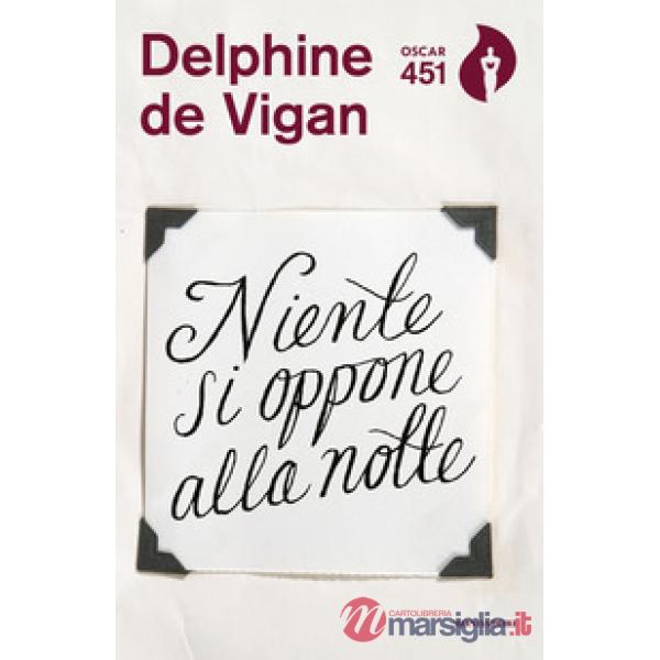 Niente si oppone alla notte