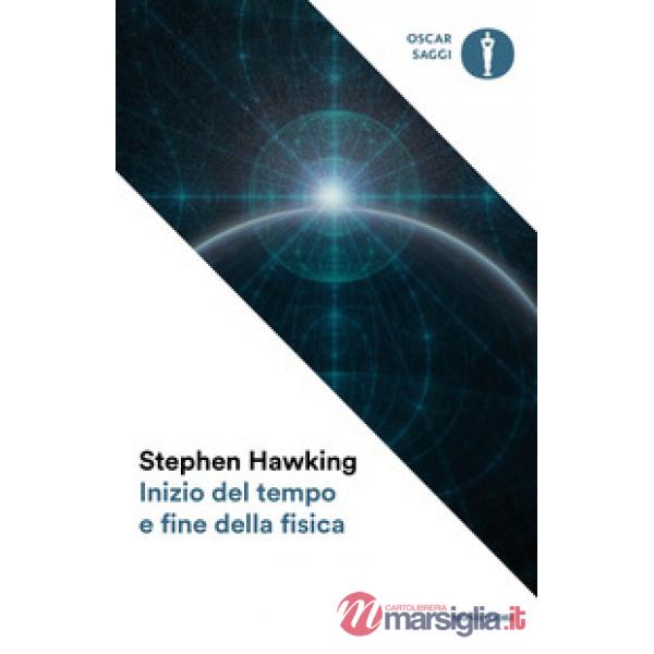 Inizio del tempo e fine della fisica