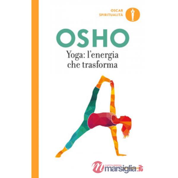 Yoga: l'energia che trasforma