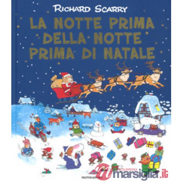 Notte prima della notte prima di Natale. Ediz. a colori (La)
