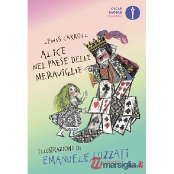 Alice nel paese delle meraviglie. Ediz. a colori