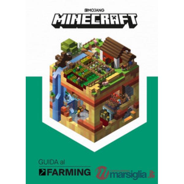 Minecraft Mojang. Guida al farming