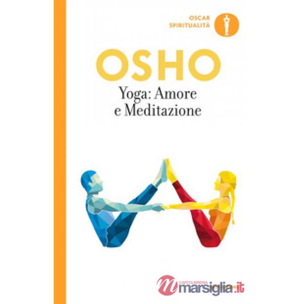 Yoga: amore e meditazione
