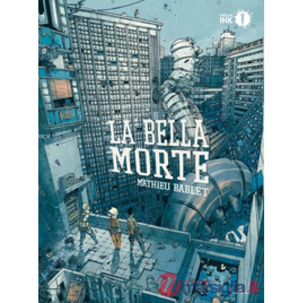 Bella morte (La)