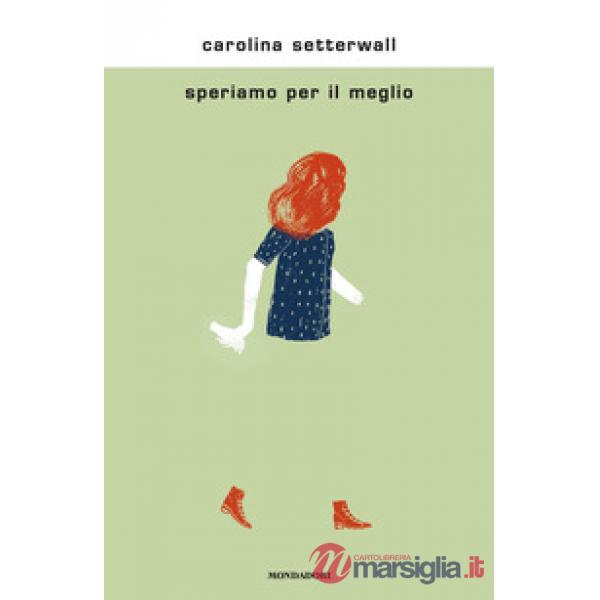 Speriamo per il meglio