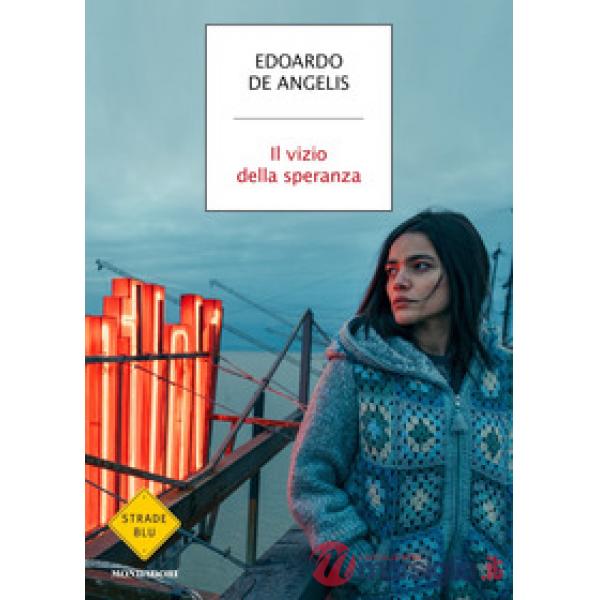 Vizio della speranza (Il)
