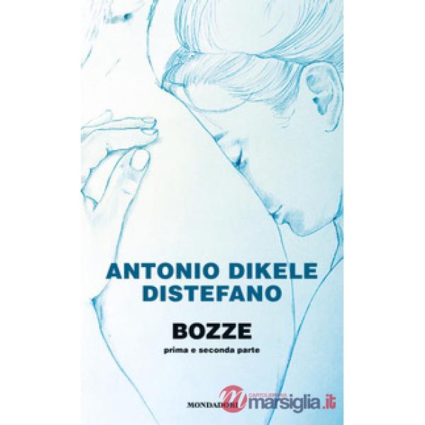 Bozze. Prima e seconda parte