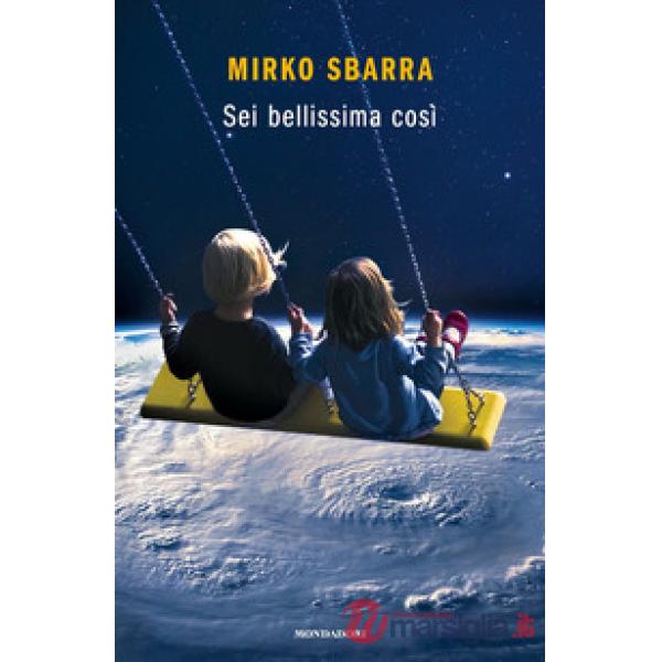 Sei bellissima così