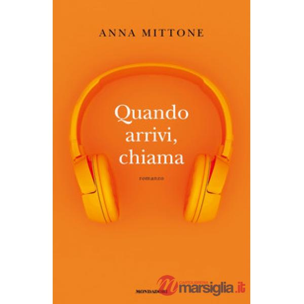Quando arrivi, chiama
