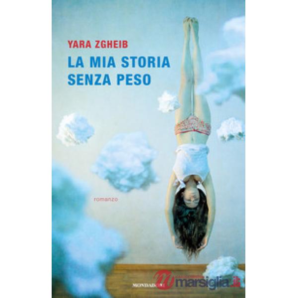Mia storia senza peso (La)