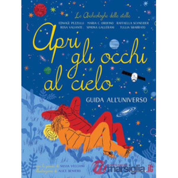 Apri gli occhi al cielo