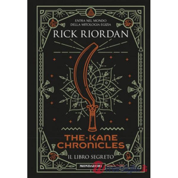Libro segreto. The Kane Chronicles (Il)