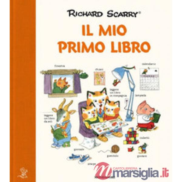 Mio primo libro. Ediz. a colori (Il)
