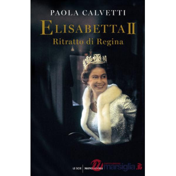 Elisabetta II. Ritratto di regina