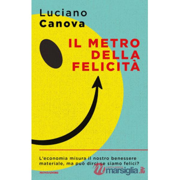 Metro della felicità (Il)