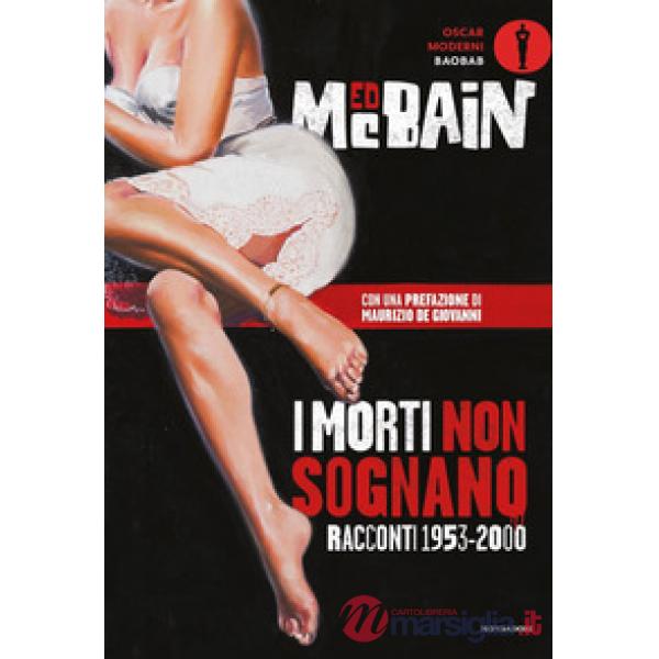 Morti non sognano. Racconti 1953-2000 (I)