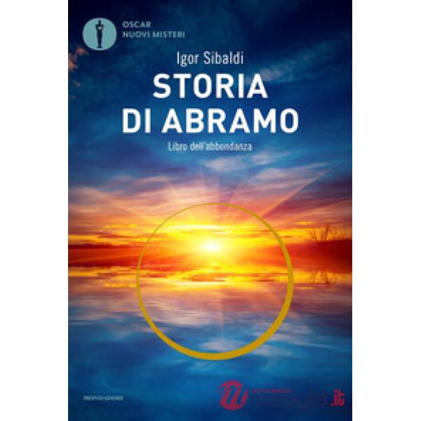 Storia di Abramo. Libro dell'abbondanza