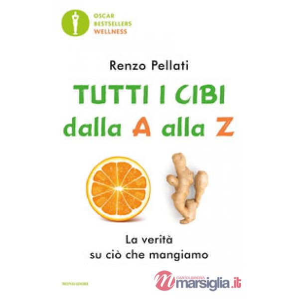 Tutti i cibi dalla «A» alla «Z»