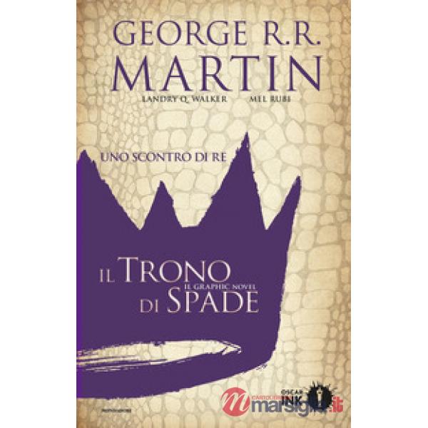 Scontro di re. Il trono di spade. Libro secondo (Uno). Vol. 1