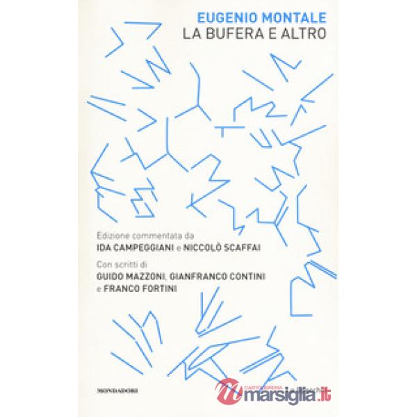 Bufera e altro. Ediz. commentata (La)