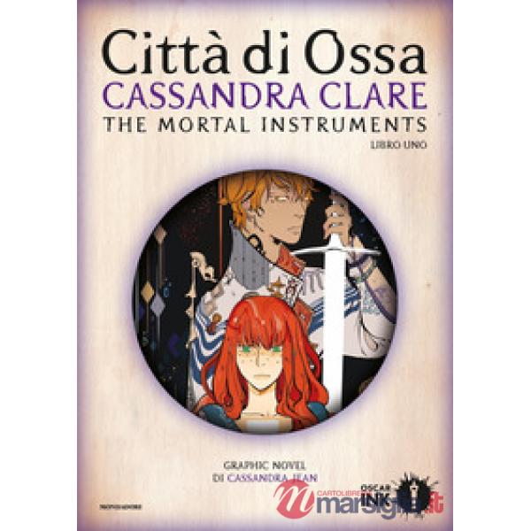 Città di ossa. Shadowhunters. The mortal instruments. Vol. 1
