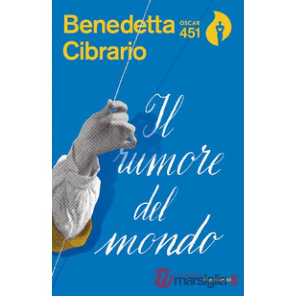 Rumore del mondo (Il)
