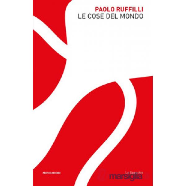 Cose del mondo (Le)