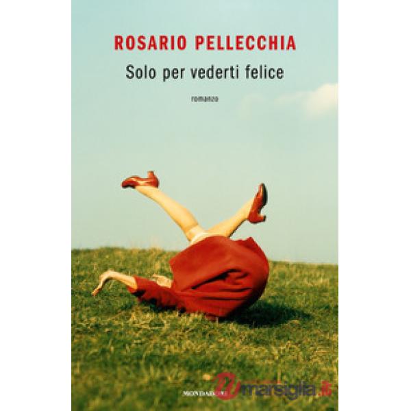 Solo per vederti felice