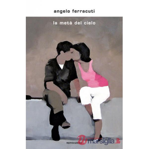 Metà del cielo (La)