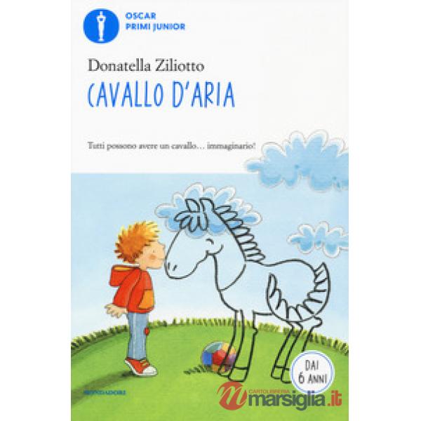 Cavallo d'aria. Ediz. a colori