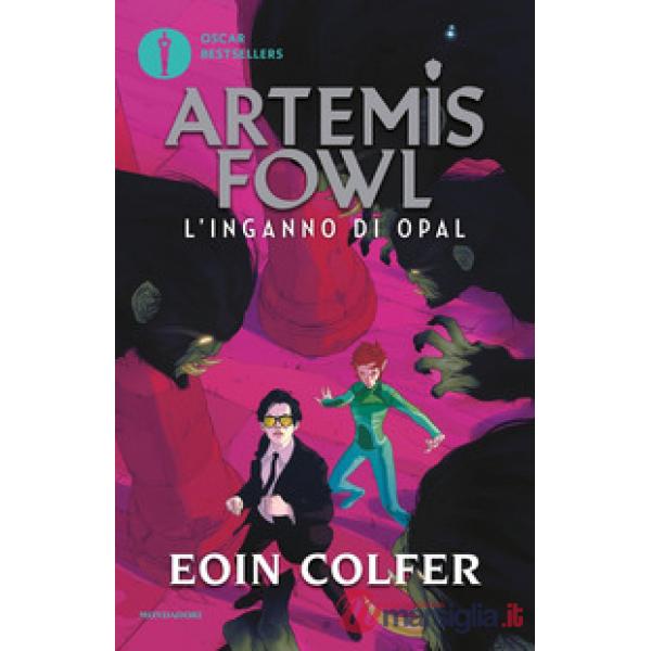 Inganno di Opal. Artemis Fowl (L')
