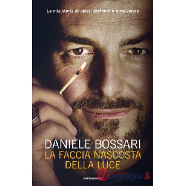 Faccia nascosta della luce (La)