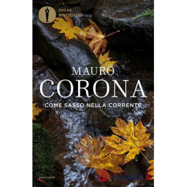 Come sasso nella corrente